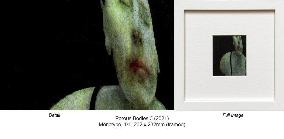 VG - Monotypes - Porous Bodies 3